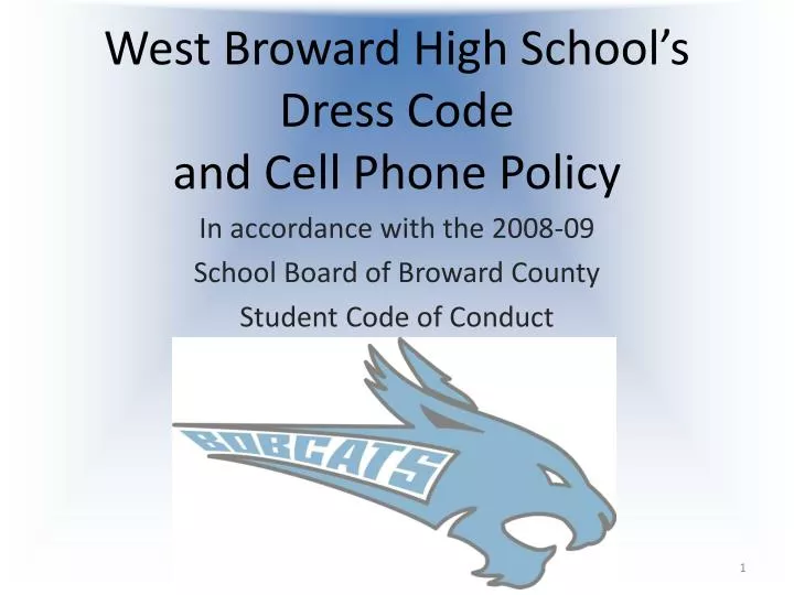 west broward high school s dress code and cell phone policy