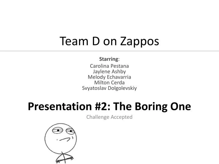 team d on zappos