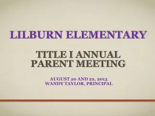 Lilburn Elementary Title I Annual Parent Meeting