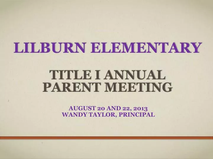 lilburn elementary title i annual parent meeting