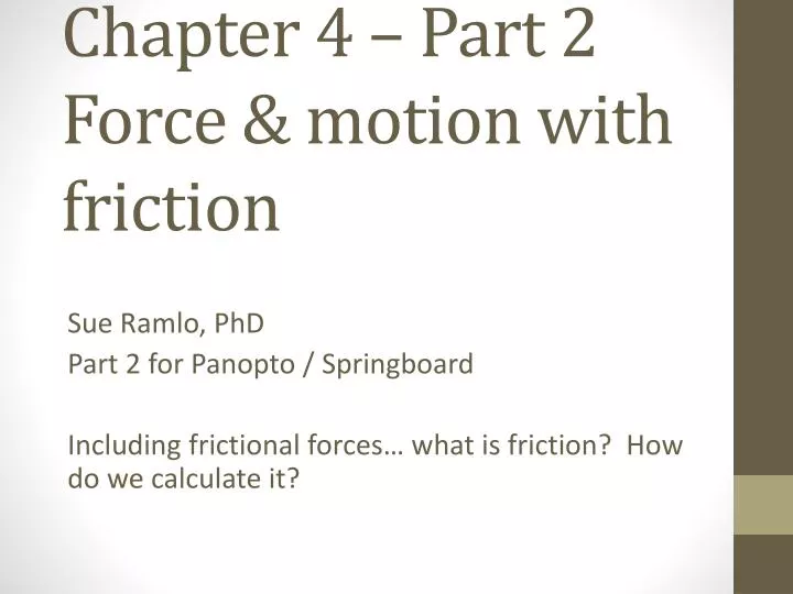 chapter 4 part 2 force motion with friction