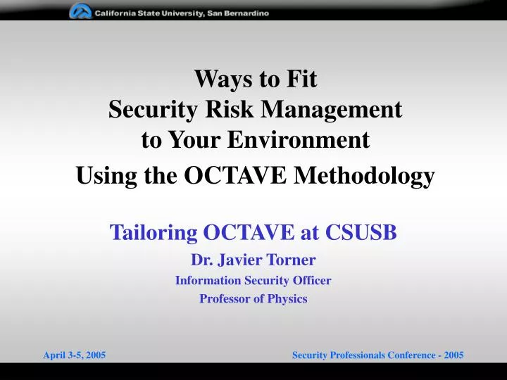 ways to fit security risk management to your environment using the octave methodology