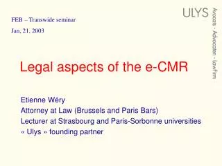Legal aspects of the e-CMR