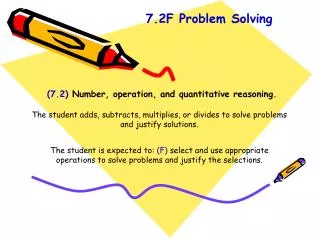 (7.2) Number, operation, and quantitative reasoning.