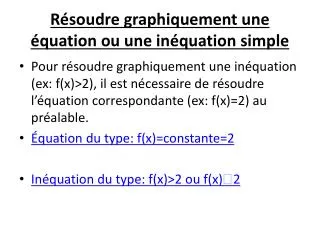 r soudre graphiquement une quation ou une in quation simple