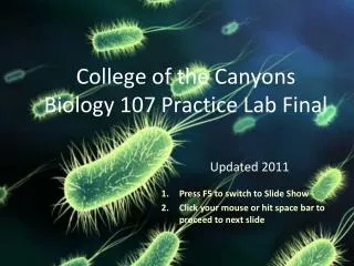 College of the Canyons Biology 107 Practice Lab Final