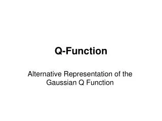 Q-Function