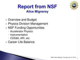 Report from NSF Alice Mignerey