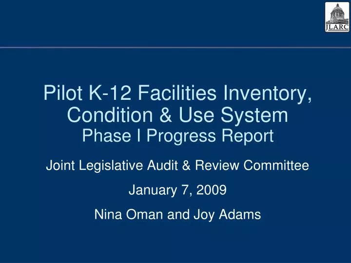 pilot k 12 facilities inventory condition use system phase i progress report