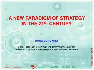 A NEW PARADIGM OF STRATEGY IN THE 21 ST CENTURY