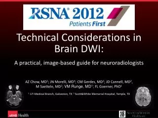 Technical Considerations in Brain DWI: