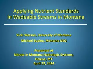 Applying Nutrient Standards in Wadeable Streams in Montana