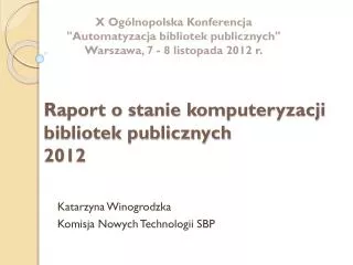 raport o stanie komputeryzacji bibliotek publicznych 2012