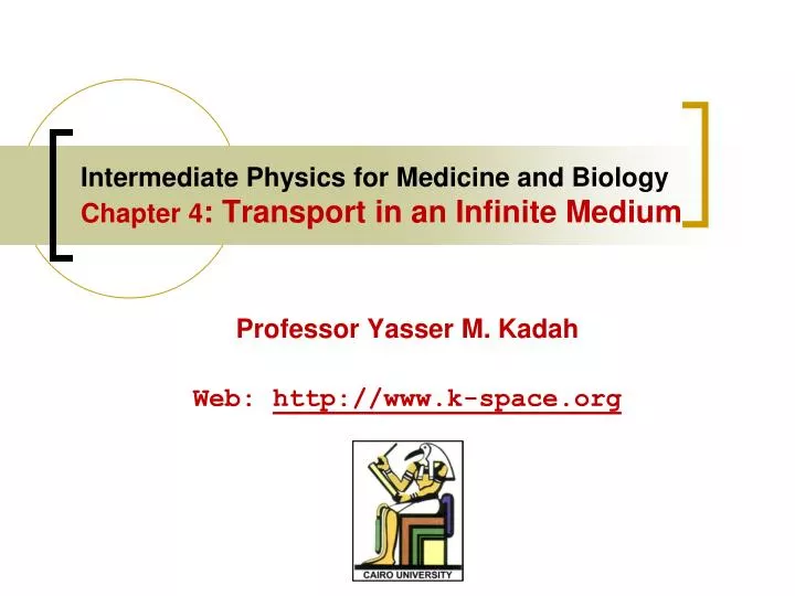 intermediate physics for medicine and biology chapter 4 transport in an infinite medium