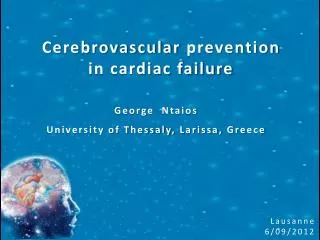 Cerebrovascular prevention in cardiac failure