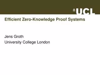 Efficient Zero-Knowledge Proof Systems