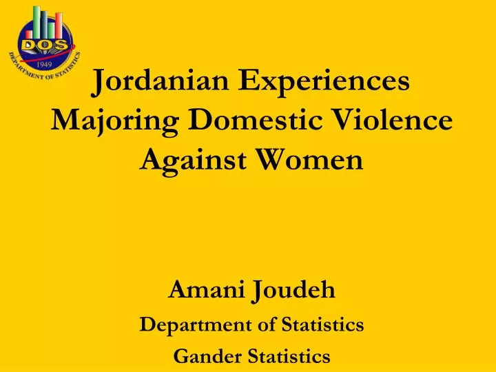 jordanian experiences majoring domestic violence against women