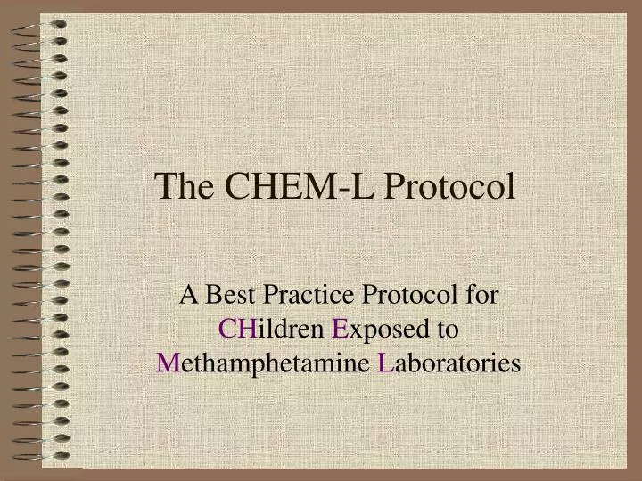 the chem l protocol