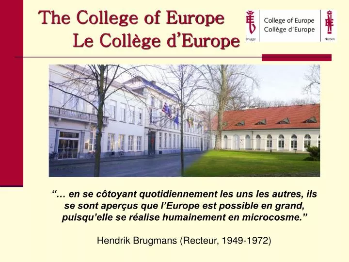 the college of europe le coll ge d europe