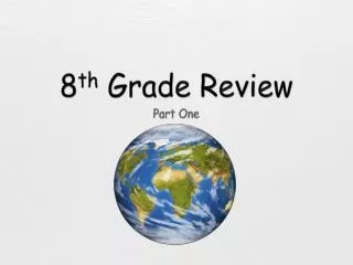 8 th grade review