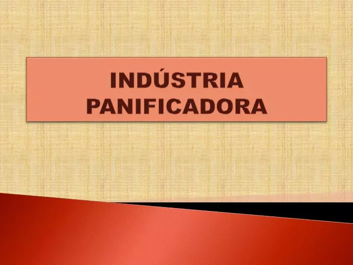 ind stria panificadora