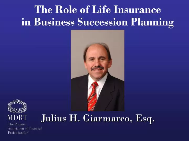 the role of life insurance in business succession planning