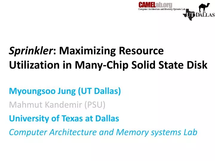 sprinkler maximizing resource utilization in many chip solid state disk