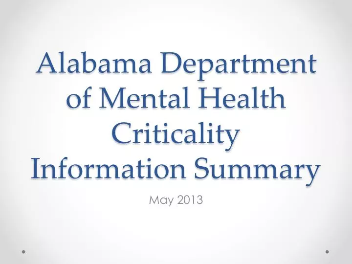 alabama department of mental health criticality information summary