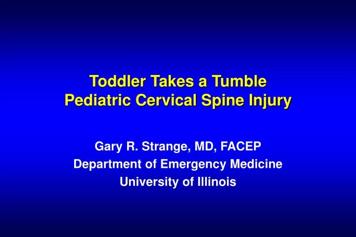 toddler takes a tumble pediatric cervical spine injury