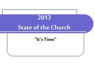 2013 State of the Church