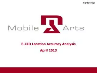 E-CID Location Accuracy Analysis April 2013