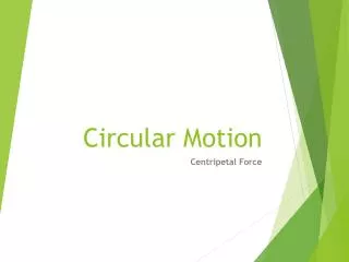 Circular Motion