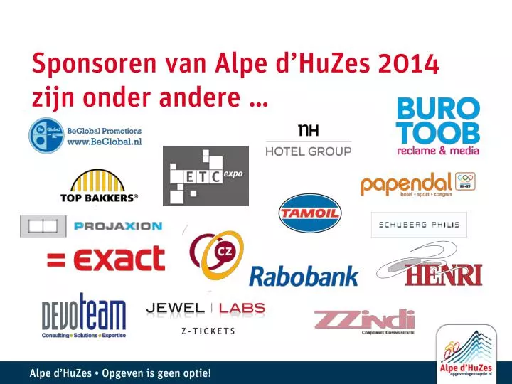sponsoren van alpe d huzes 2014 zijn onder andere