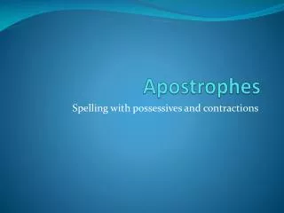 Apostrophes