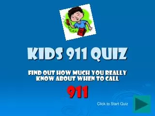 Kids 911 Quiz