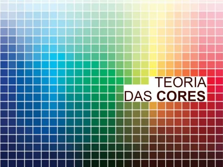 DESTAQUE: Psicologia das Cores, conheça hoje essa Teoria!