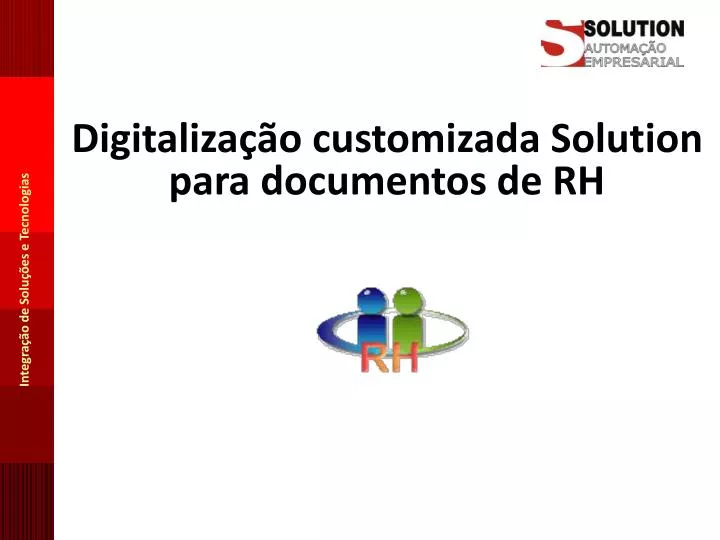 digitaliza o customizada solution para documentos de rh