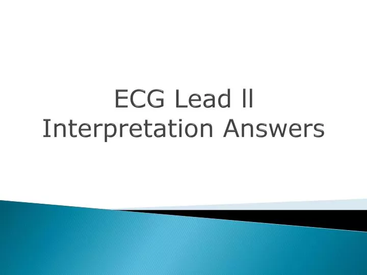 ecg lead ll interpretation answers