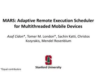 MARS: Adaptive Remote Execution Scheduler for Multithreaded Mobile Devices