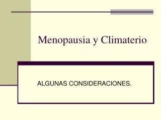 menopausia y climaterio