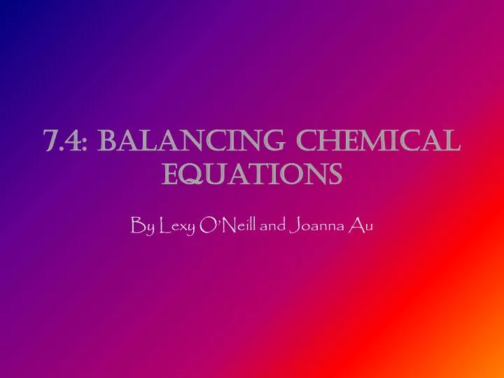 7 4 balancing chemical equations