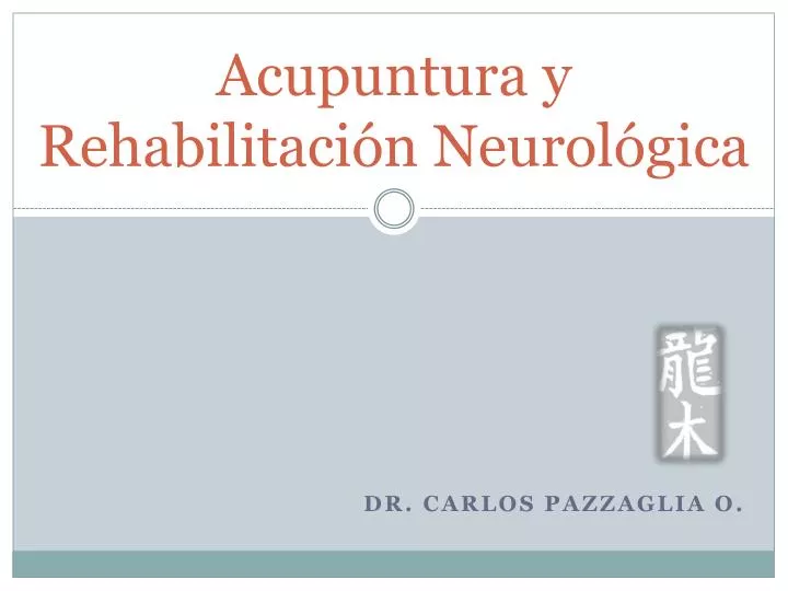 acupuntura y rehabilitaci n neurol gica