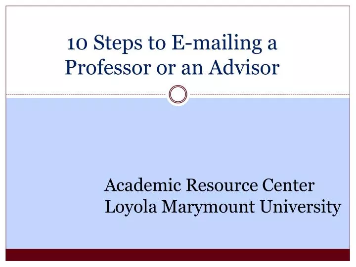 10 steps to e mailing a professor or an advisor