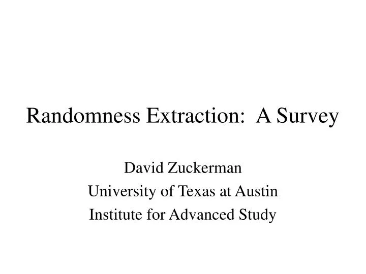 randomness extraction a survey