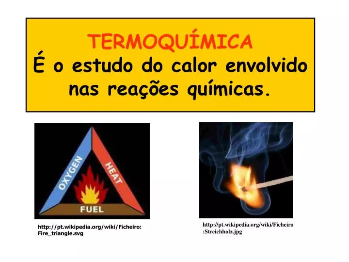 termoqu mica o estudo do calor envolvido nas rea es qu micas