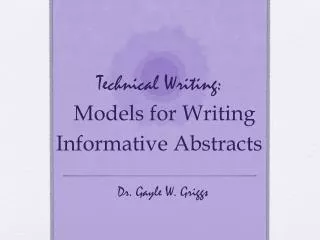Technical Writing: Models for Writing Informative Abstracts