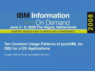 Ten Common Usage Patterns of pureXML for DB2 for z/OS Applications