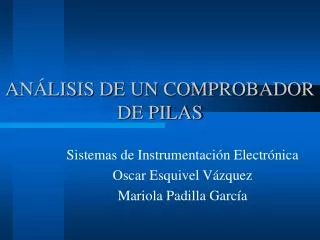 an lisis de un comprobador de pilas