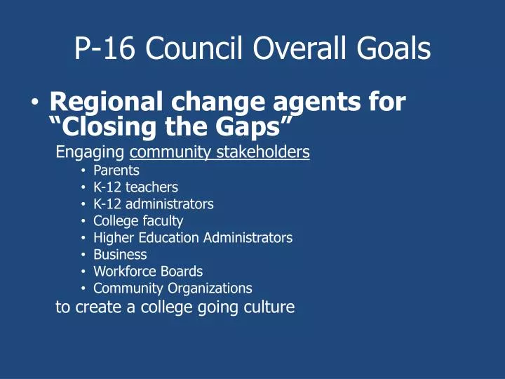 p 16 council overall goals