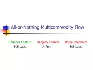All-or-Nothing Multicommodity Flow
